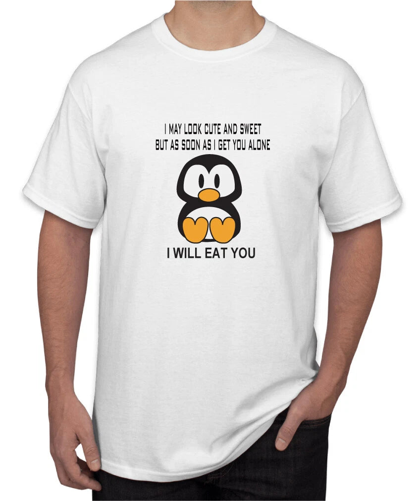 I May Look Cute and Sweet Funny Penguin T-Shirt