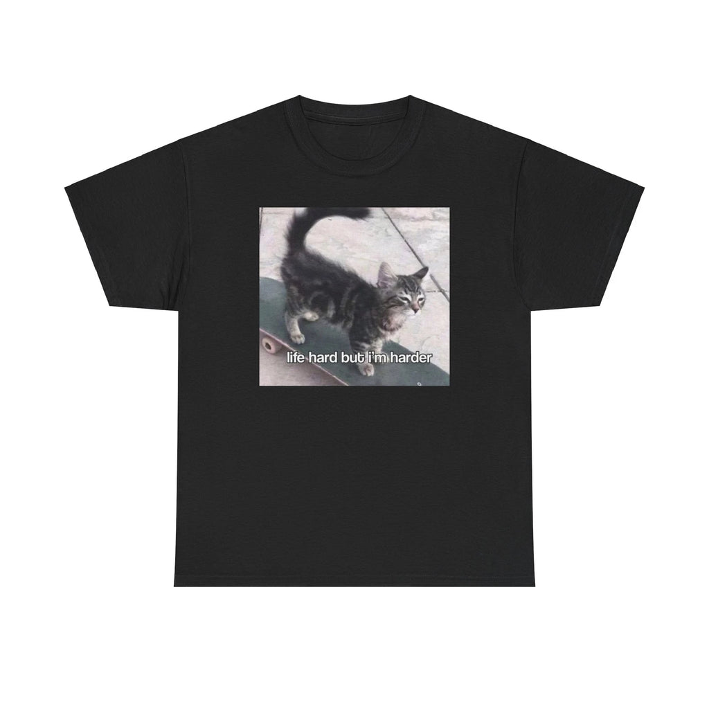 Lifes Hard Cat Unisex Male or Female Cotton Tee Funny Shirt, Parody, Gift, Meme