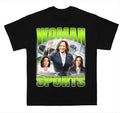 Woman Sports T-Shirt Kamala Harris Inspired Funny Political Graphic Tee Meme