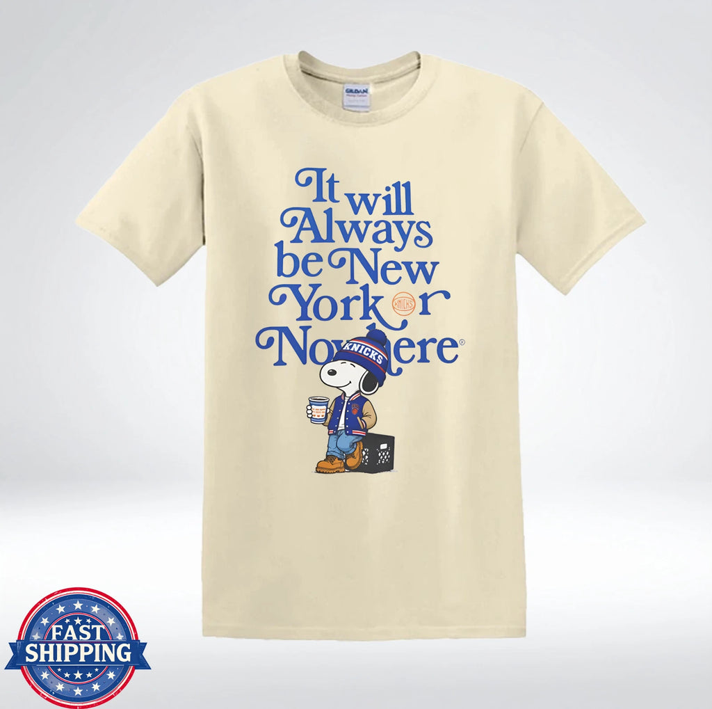 It Will Always Be New Yorker Nowhere Cute City Fan Graphic T-Shirt