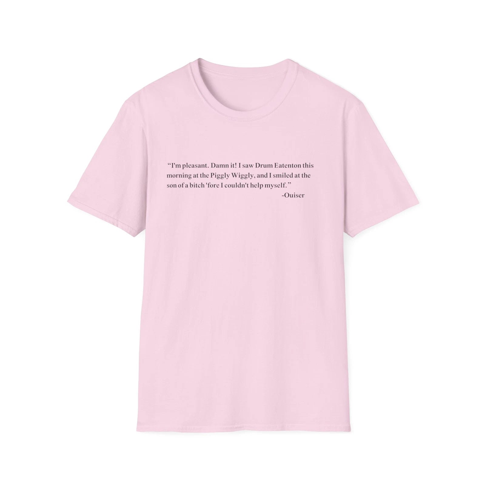 Steel Magnolias Quote I'm Pleasant Damn It! Funny Movie Shirley MacLaine