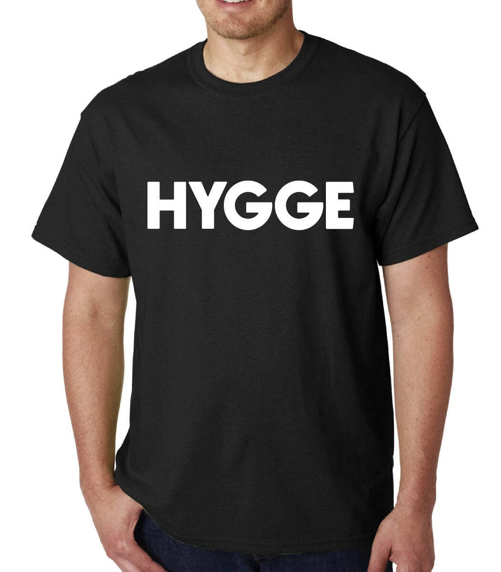 Hygge mens t-shirt Top Tee Shirts Graphic Funny Quote Joke Geek Novelty Rude