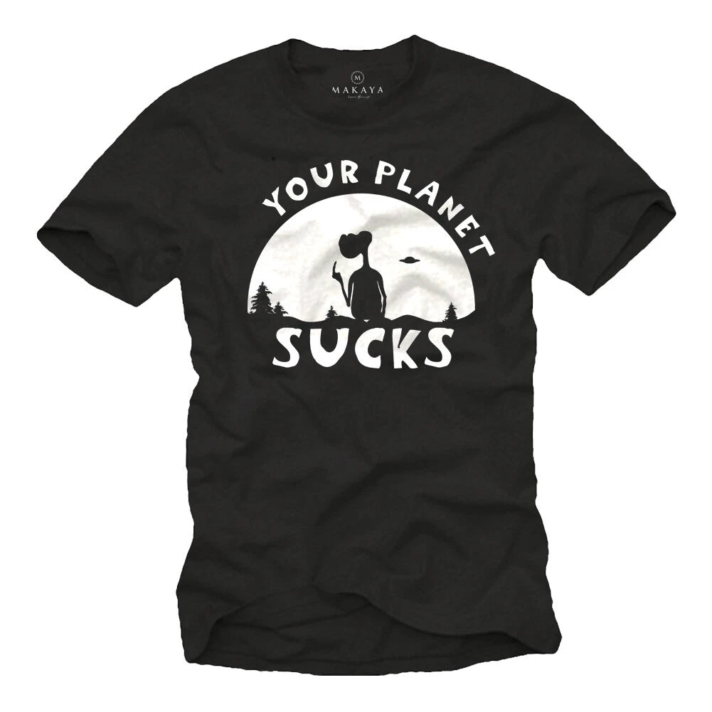 Alien T-Shirt Boys Men Gents Cool Nerd Gifts Sayings Your Planet Sucks