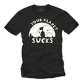 Alien T-Shirt Boys Men Gents Cool Nerd Gifts Sayings Your Planet Sucks