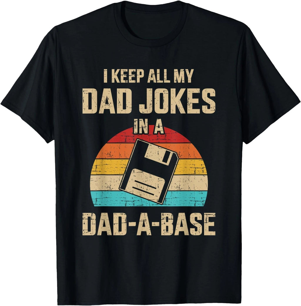 Funny dad Jokes in dad-a-Base Vintage for Father's Day T-Shirt