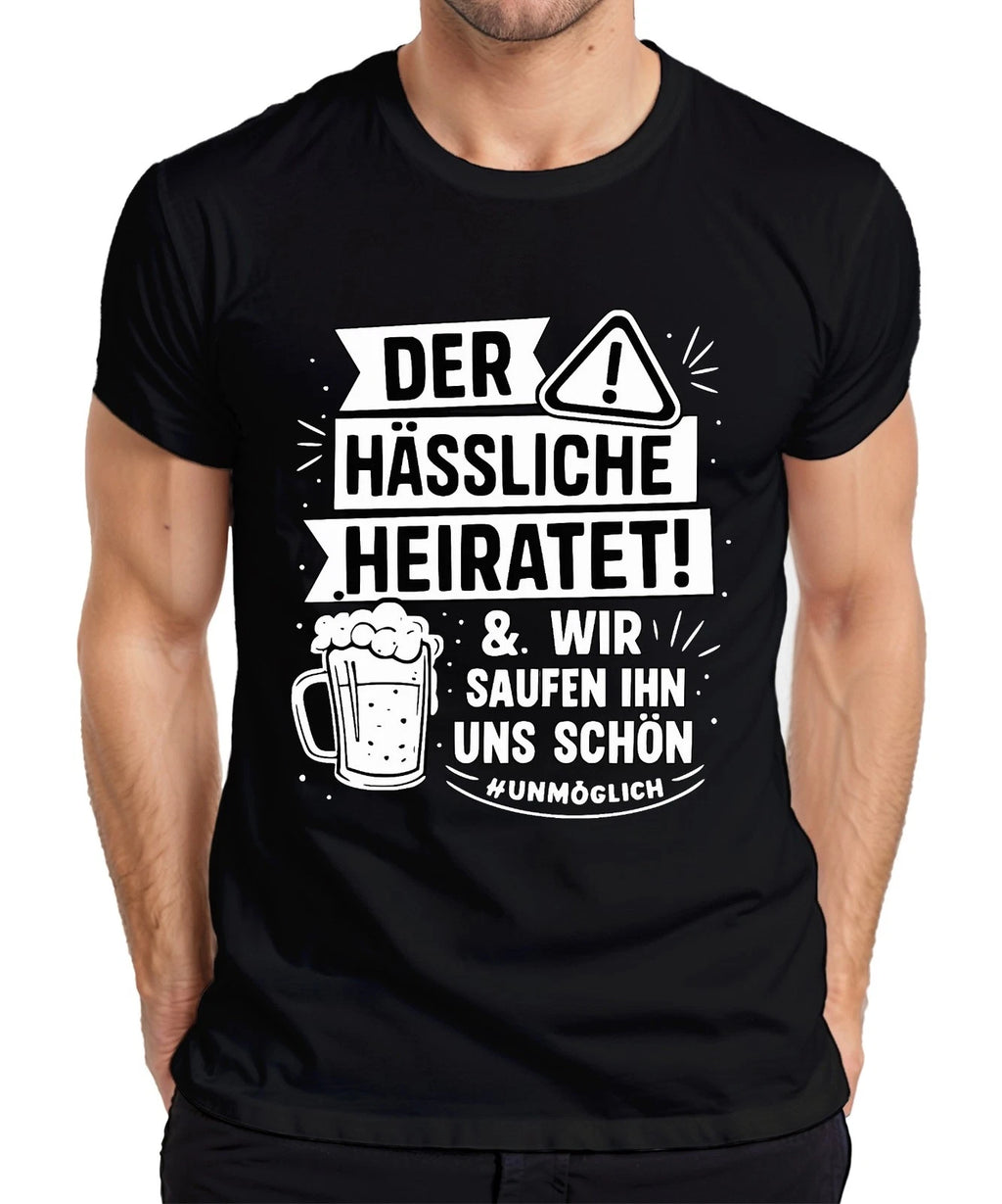 The Ugly One We Marry Him Beautiful JGA Beer Party Funny Mens T-Shirt