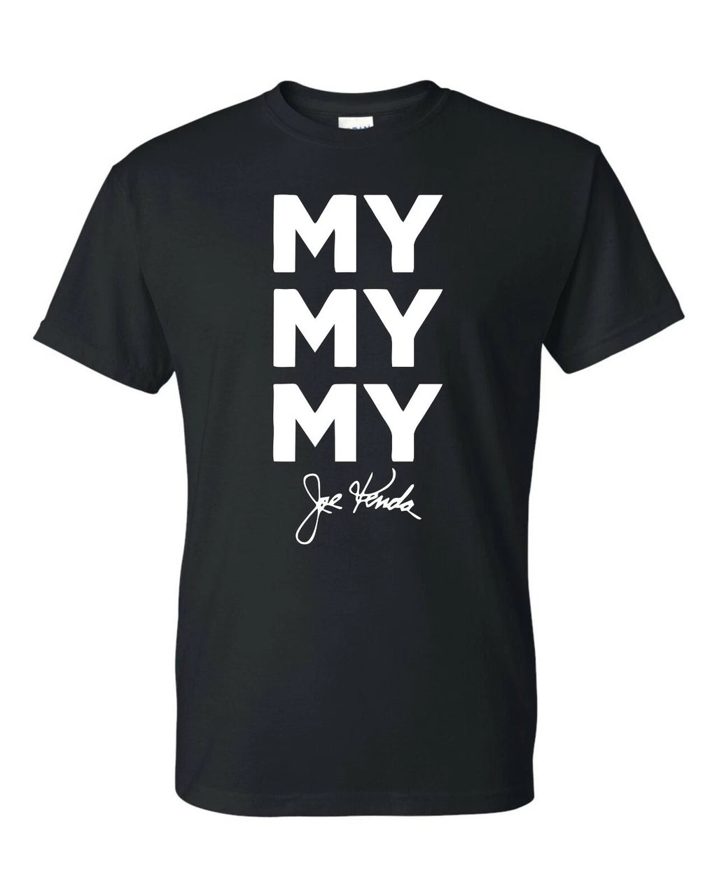 My My My Joe Kenda Funny Unisex T-Shirt - Black New