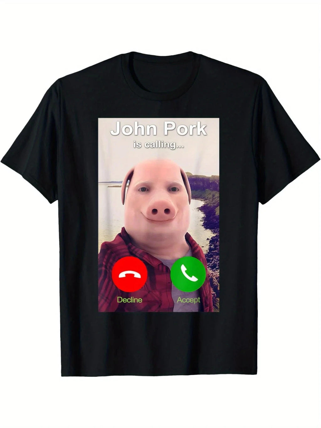 Funny John Pork Is Calling Meme Print T Shirts Men Women Humour Short Sleeve