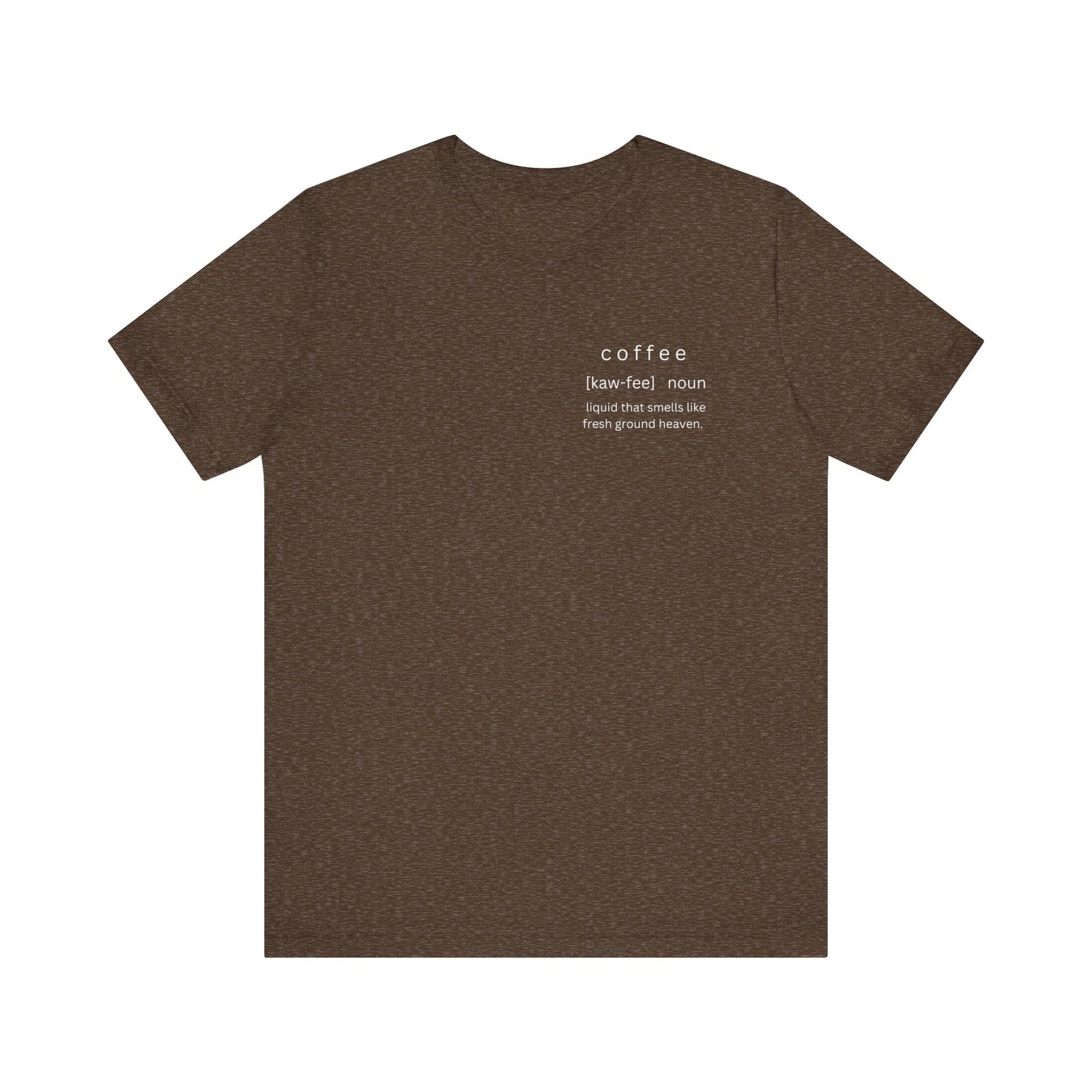 Unisex Short Sleeve Tee: the coffee lover's t-shirt