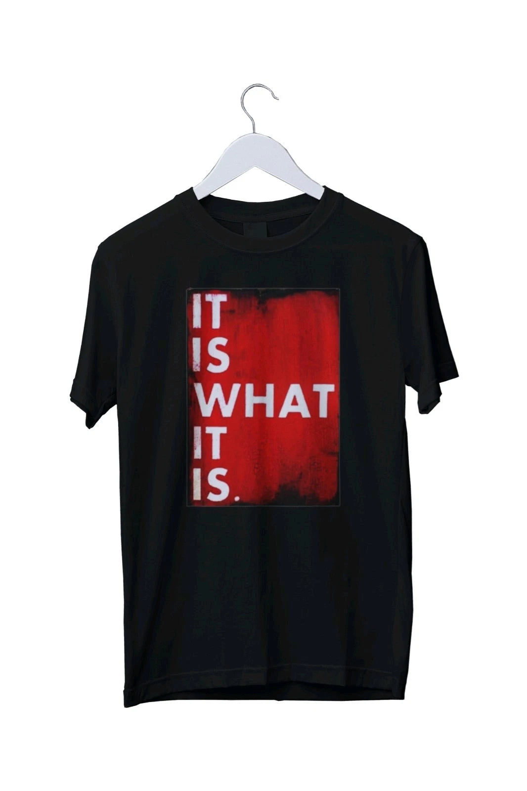 It Is What It Is Cool Retro Hipster Men Women Graphic T-Shirt S M L XL 2 3 4 XL
