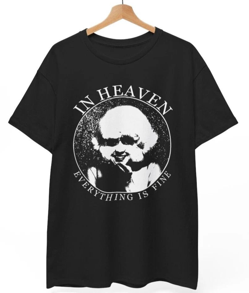 In HEAVEN EVERYTHING Is FINE Shirt David Lynch twin peaks x files cult film tv