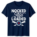 Nocked And Loaded T-Shirt Target Archery Archery Gift For Him And Her