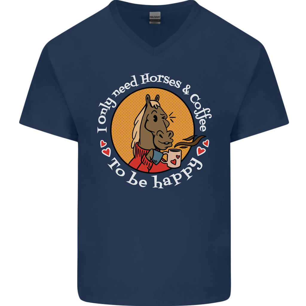 Equestrian I Only Need Horses and Coffee Mens V-Neck Cotton T-Shirt