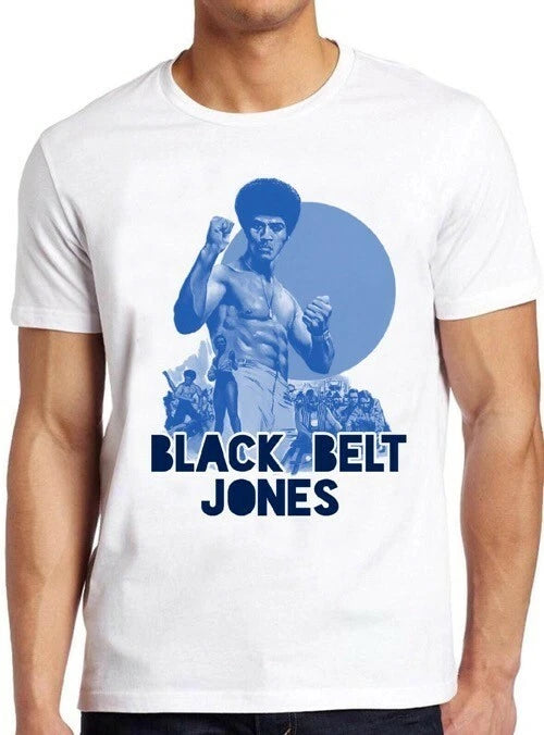 Black Belt Jones 70s Film Jim Kelly Enter The Dragon Cool Gift Tee T Shirt M106