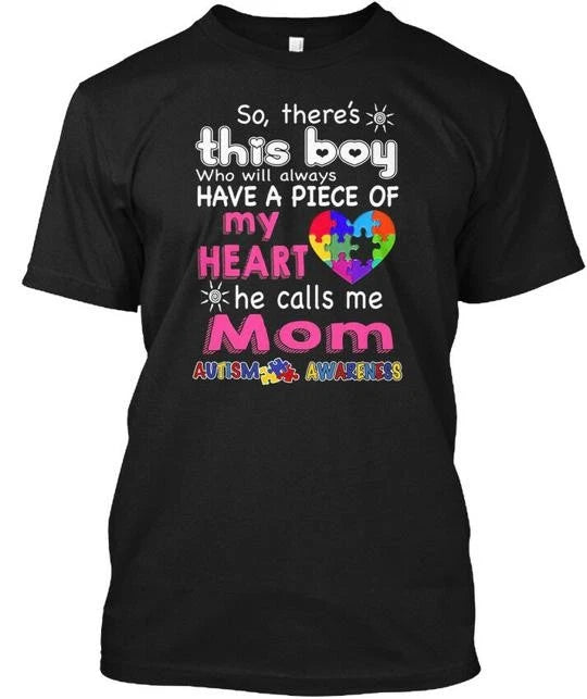 Stylish Theres This Boy He Call Me Mom Autism A So T-Shirt Made in USA S to 5XL