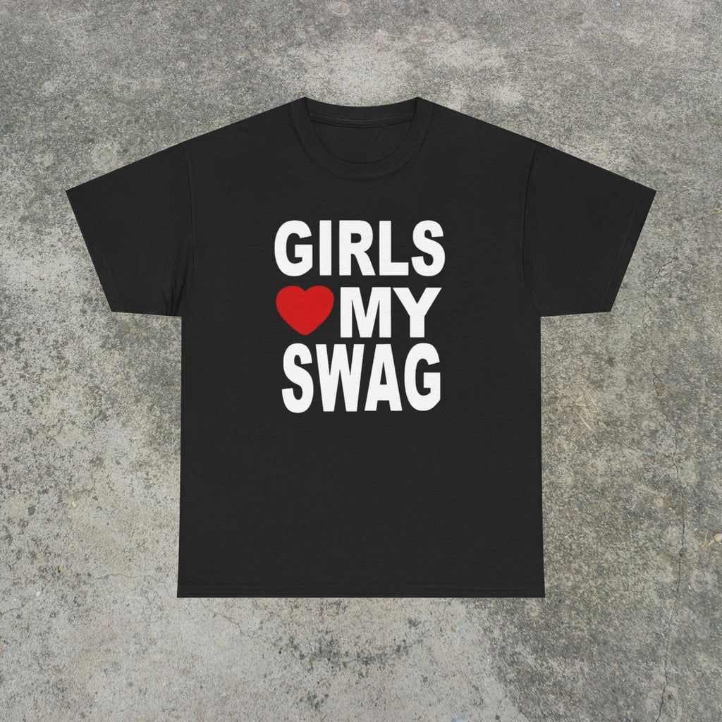 Girls Love My Swag T Shirt Funny Y2K Graphic Tee Mens Black Retro Streetwear