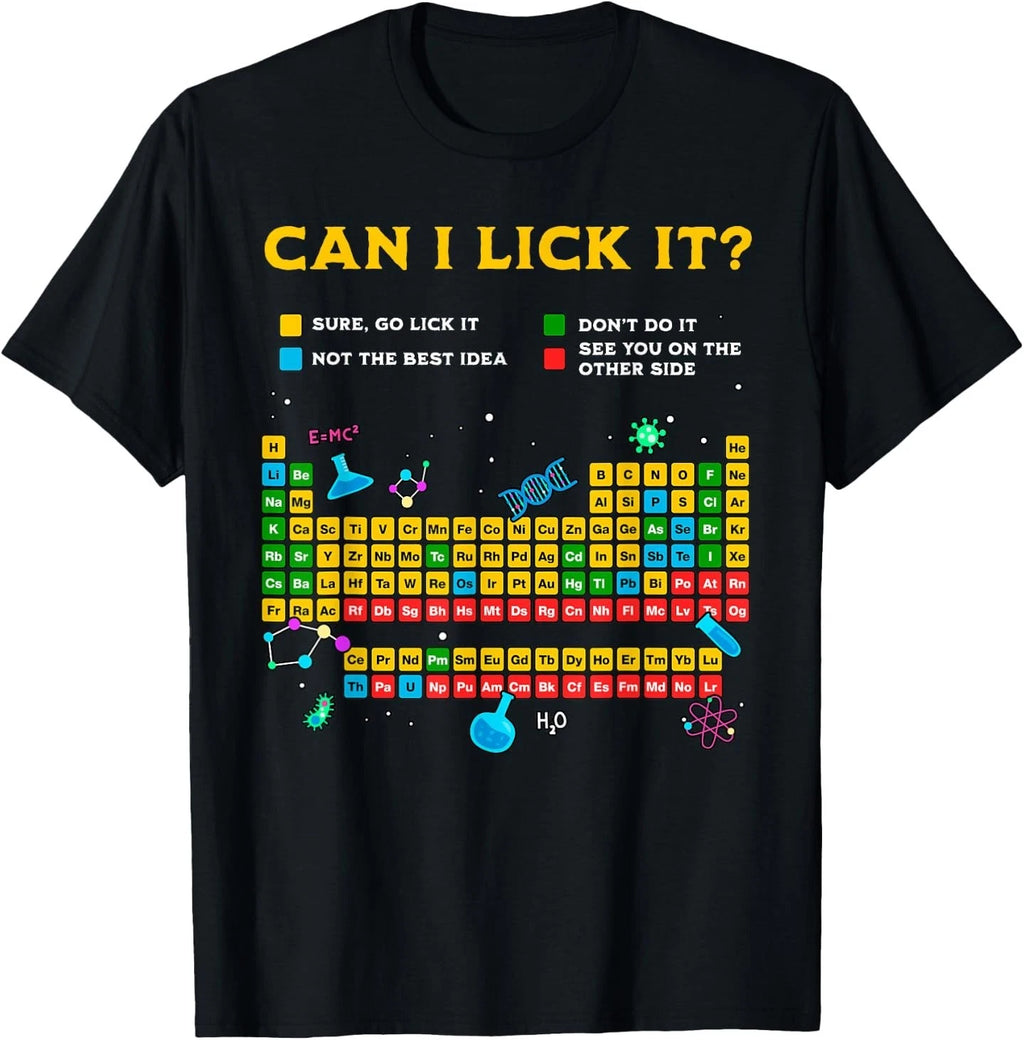 Can I Lick It Periodic Table Funny Science Teacher Student T-Shirt