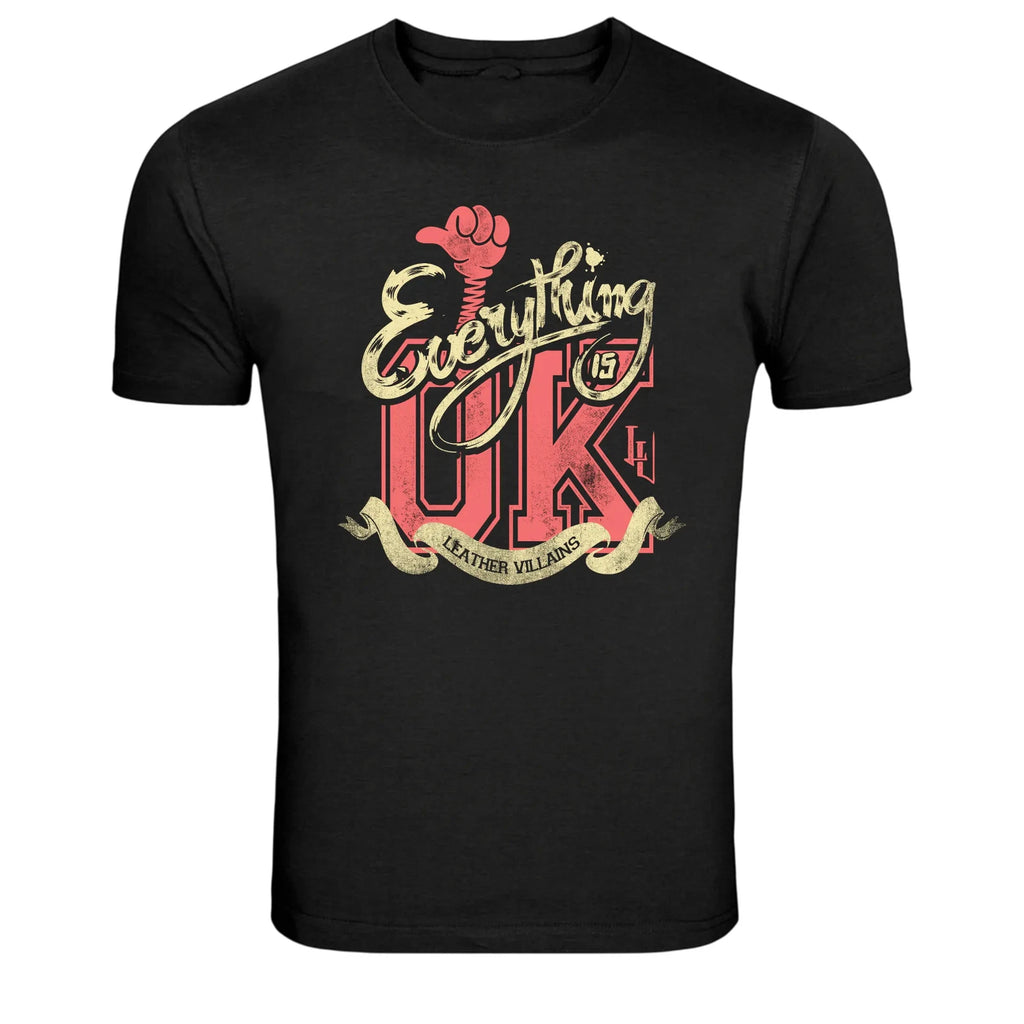Everything OK Funny Sarcastic Graphic T-Shirt