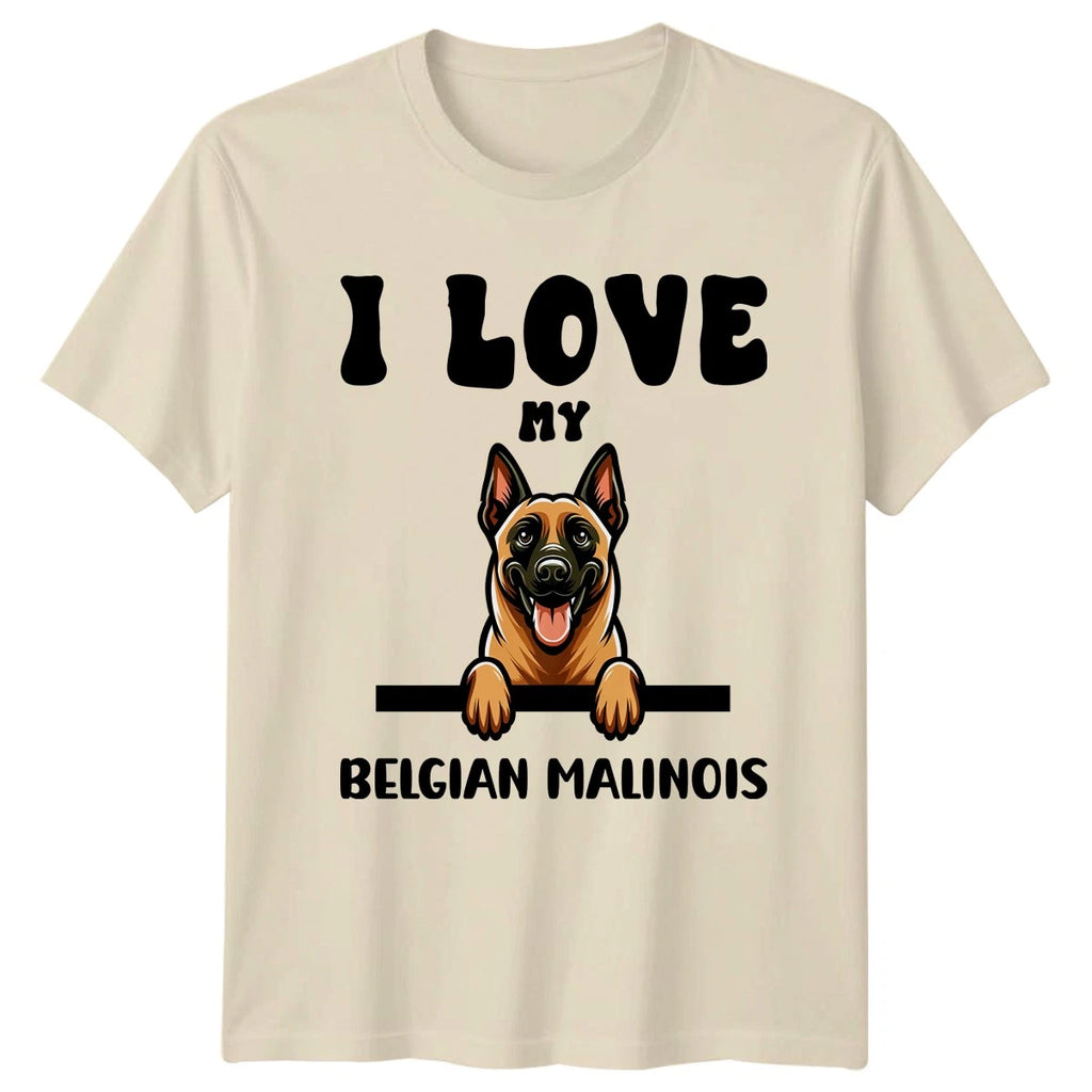 I Love My Belgian Malinois T-Shirt Dog Owner Birthday Gift For Him And Her