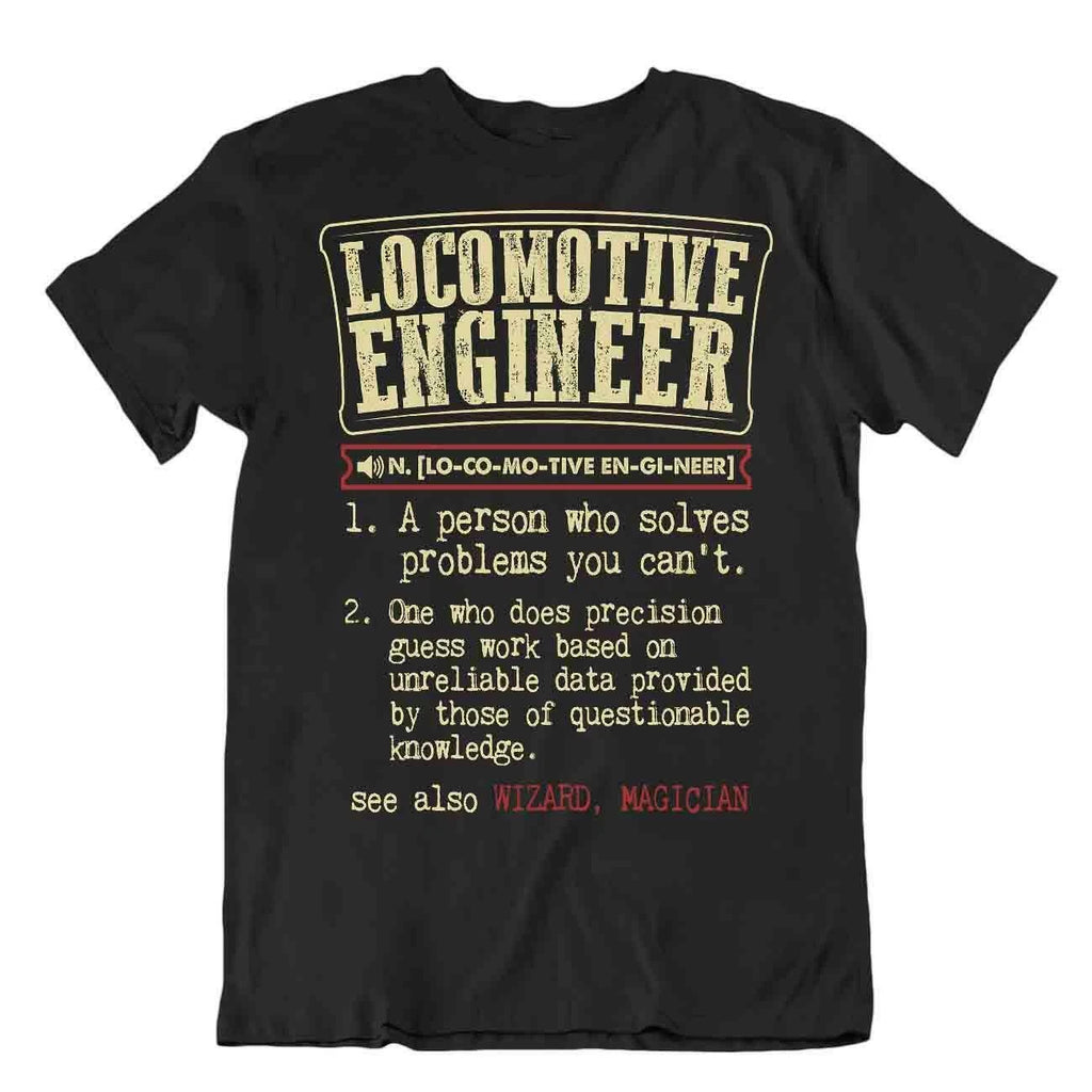 Locomotive Engineer T-Shirt Funny Devise Shirt Retro Tshirt