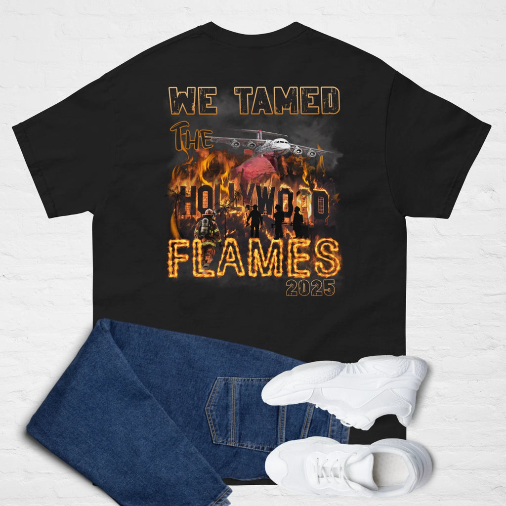 LA, California Fire Firefighter shirt WE TAMED THE HOLLYWOOD FLAMES Fireman gift