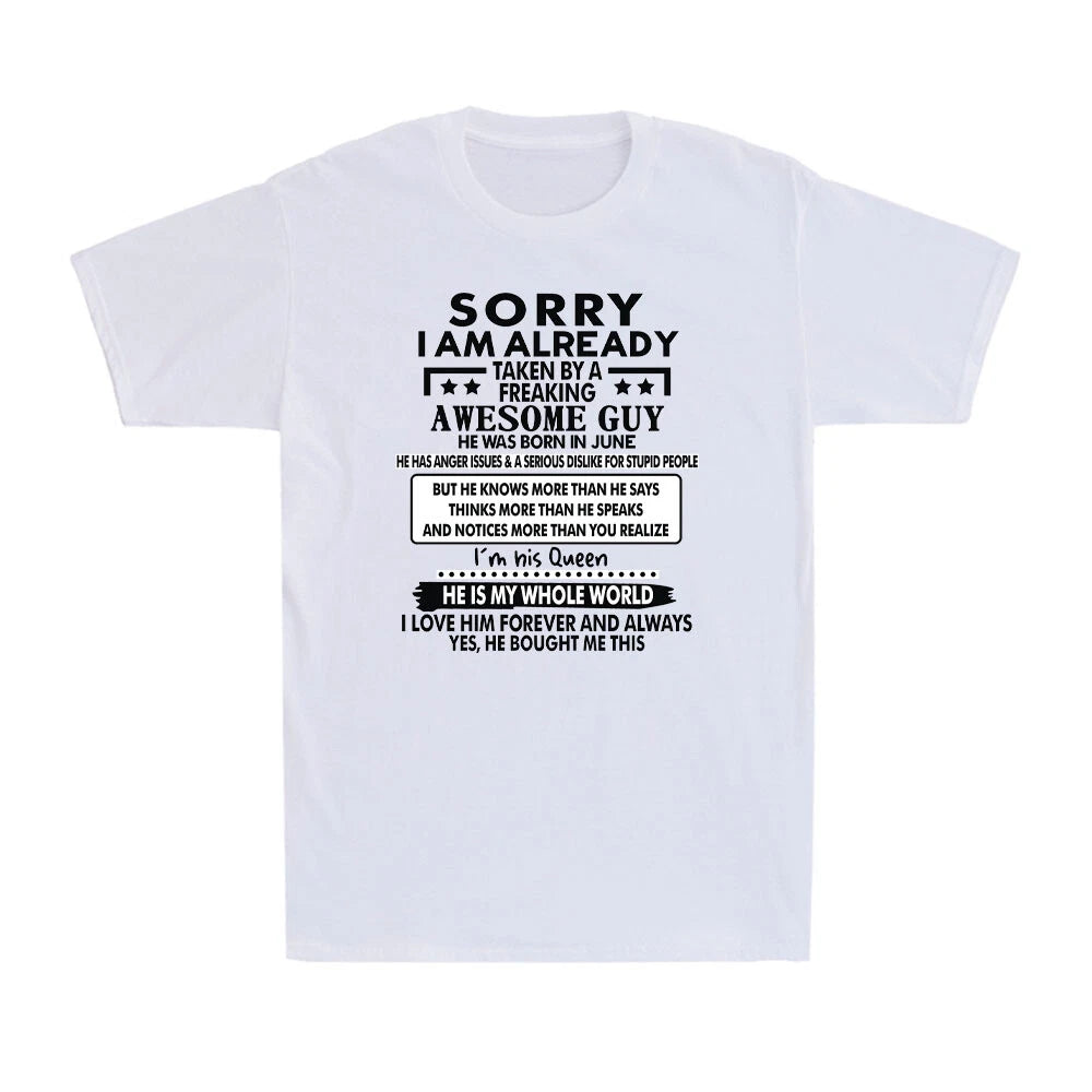 Sorry I Am Already Taken By A Freaking Awesome Guy Husband Gift Men's T-Shirt