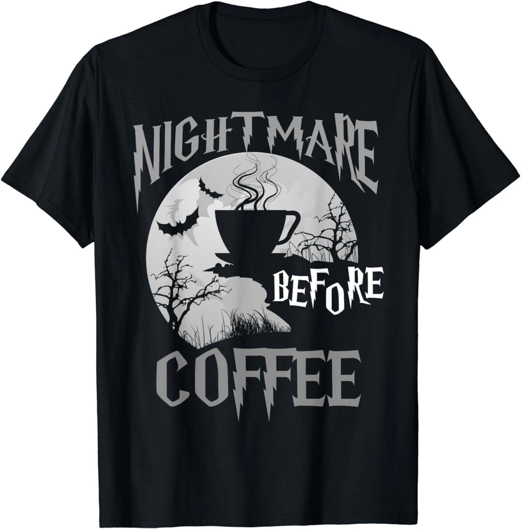 Cute Nightmare Before Coffee Halloween Shirt Funny Mug Gift T-Shirt