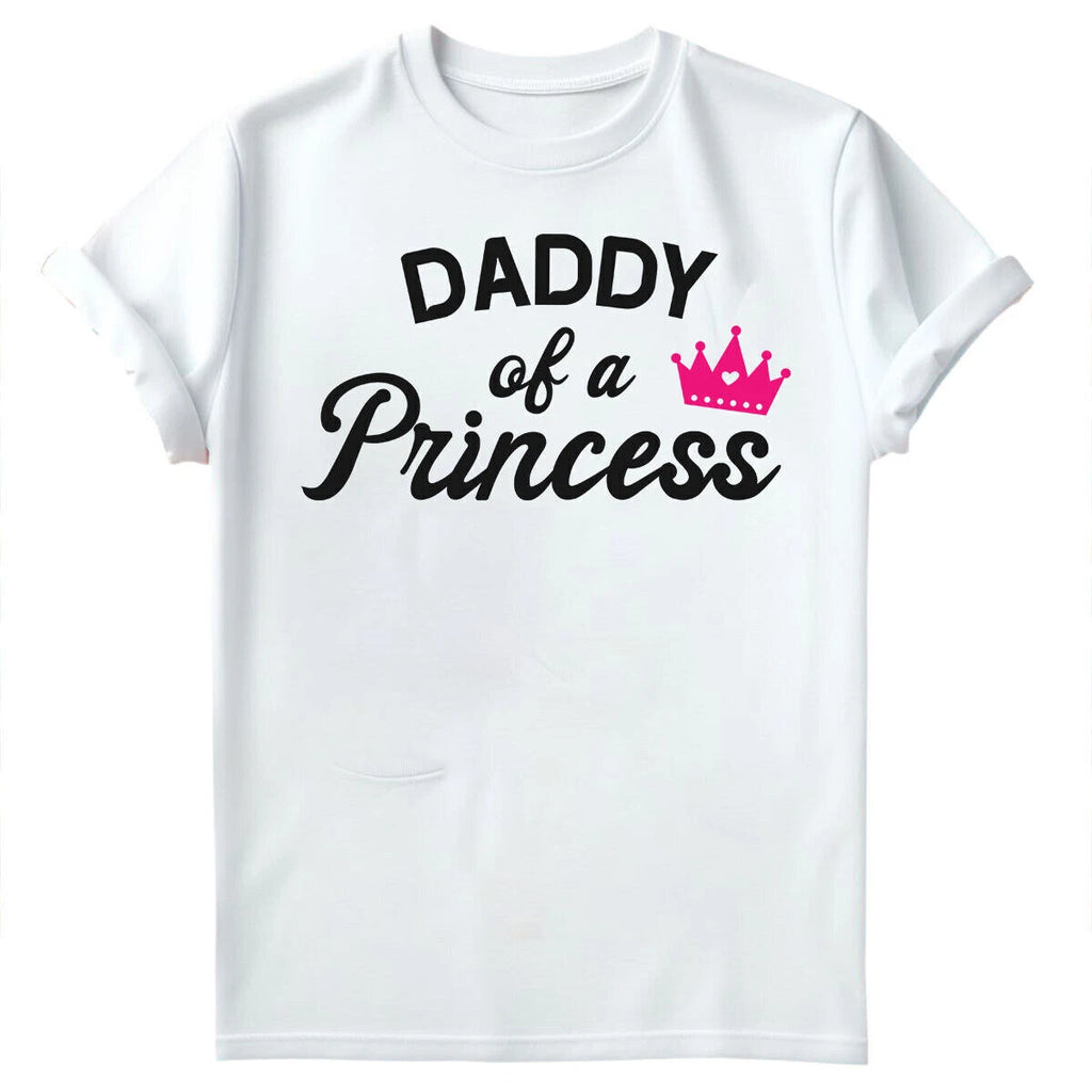 Daddy Of A Princess Fathers Day Gift For Dad Novelty Mens T-Shirts Tee #FD