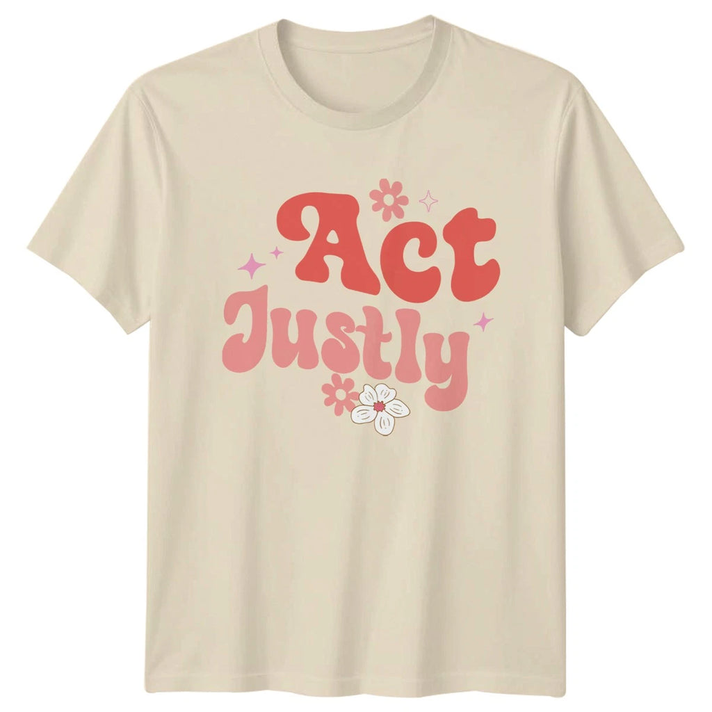 Act Justly Womens T-Shirt Biblical Quote Religious Mothers Day Gift For Her