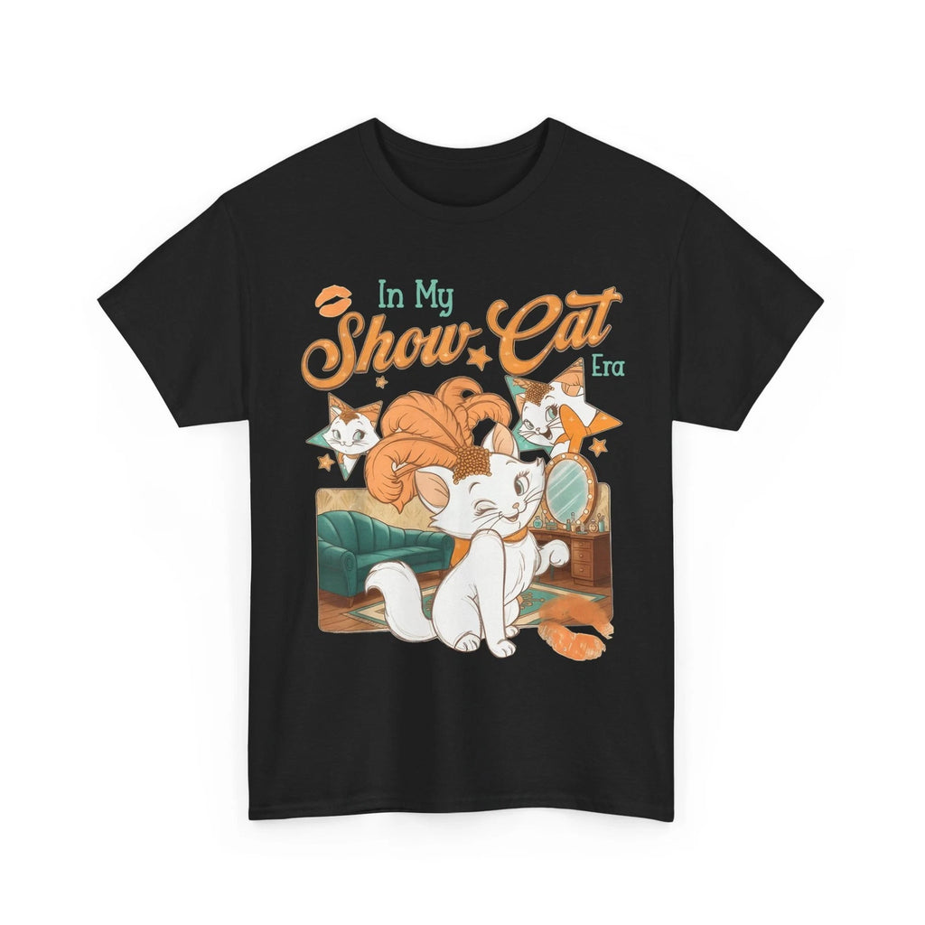The Life of A Show Girl for Men Women T-Shirt