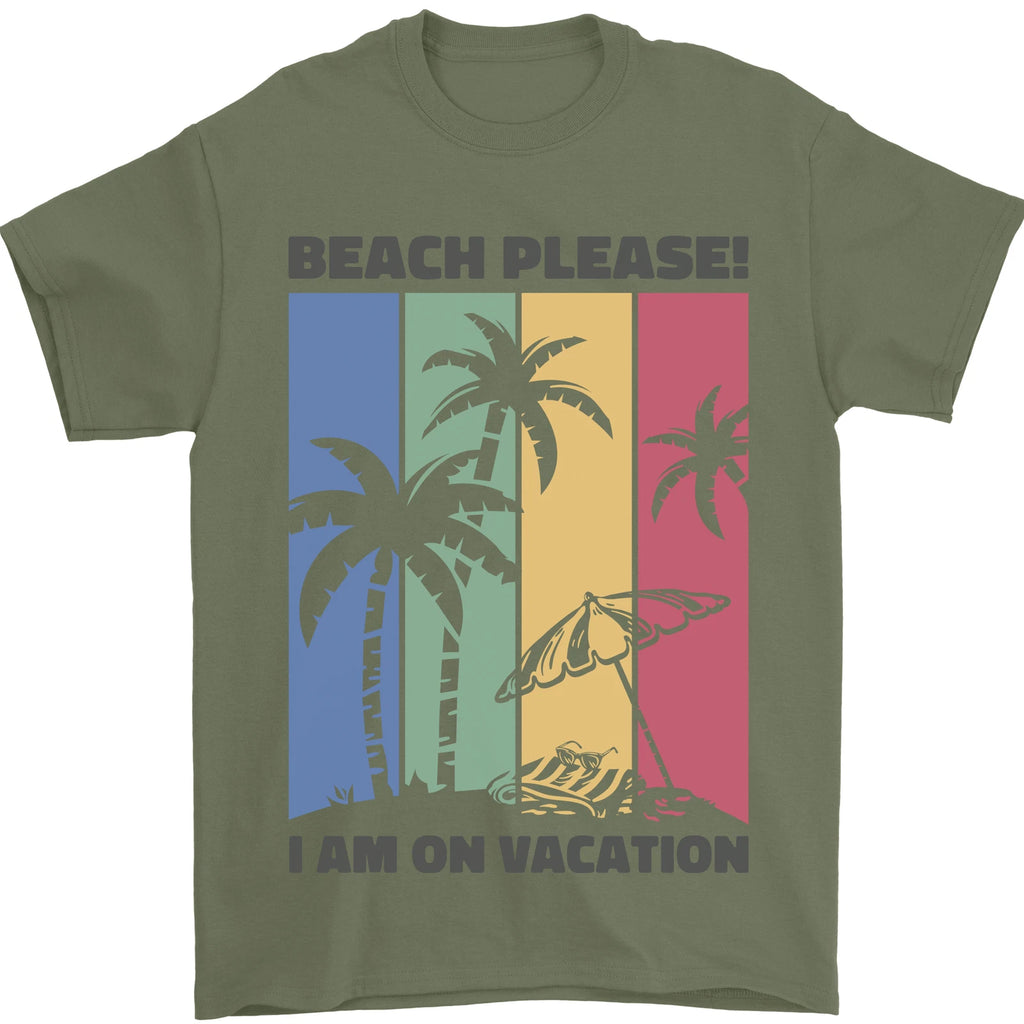 Beach Please Im on Vacation Funny Mens T-Shirt 100% Cotton