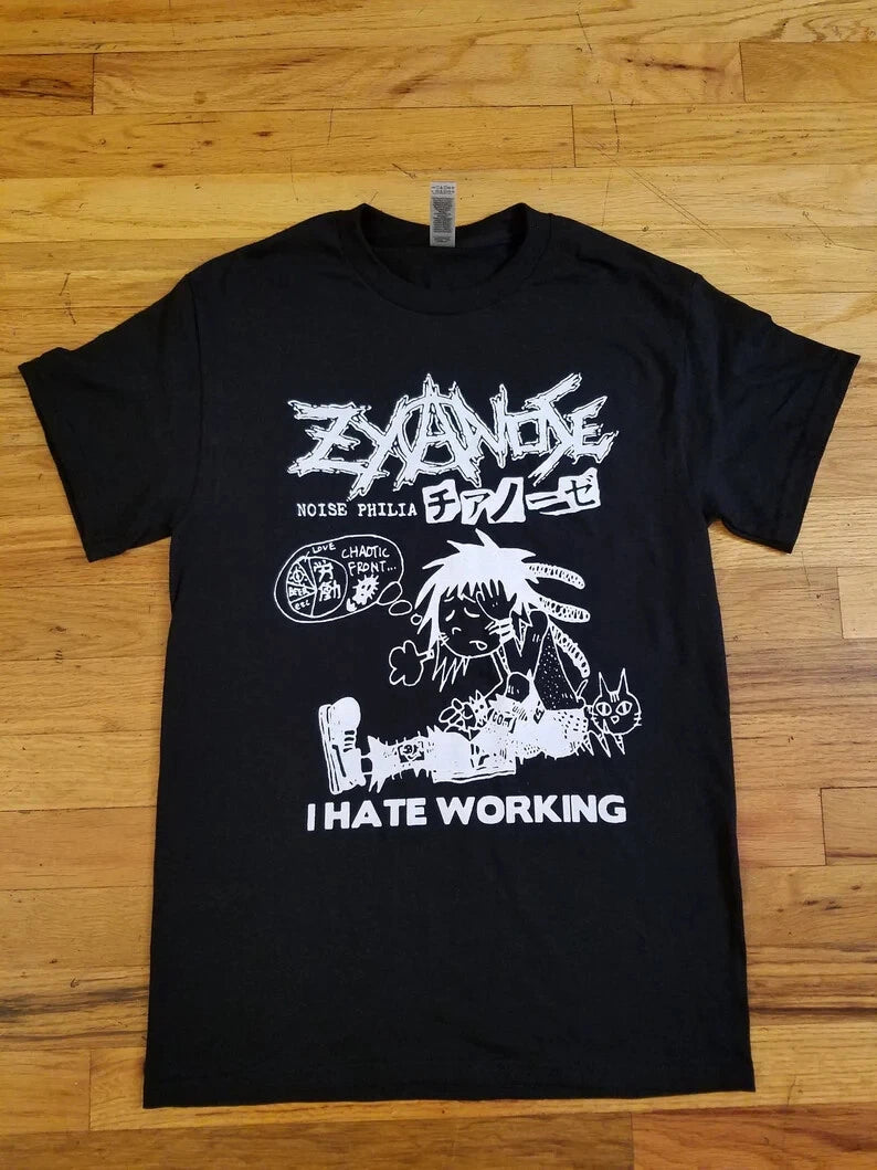 Zyanose I Hate Working T Shirt Crust Punk Mince Grindcore Vintage Grunge Y2K
