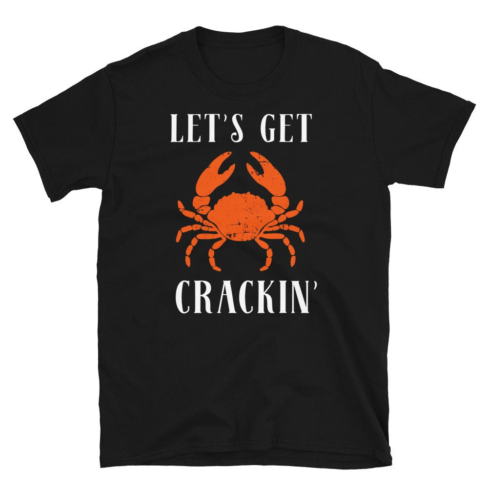 Let's Get Crackin' Crab Crustaceans Seafood Short-Sleeve Unisex T-Shirt