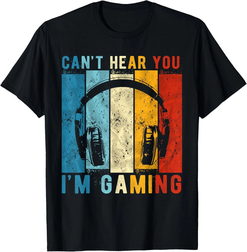 Can_t Hear You I_m Gaming Funny Gamer Gift Unisex T-Shirt