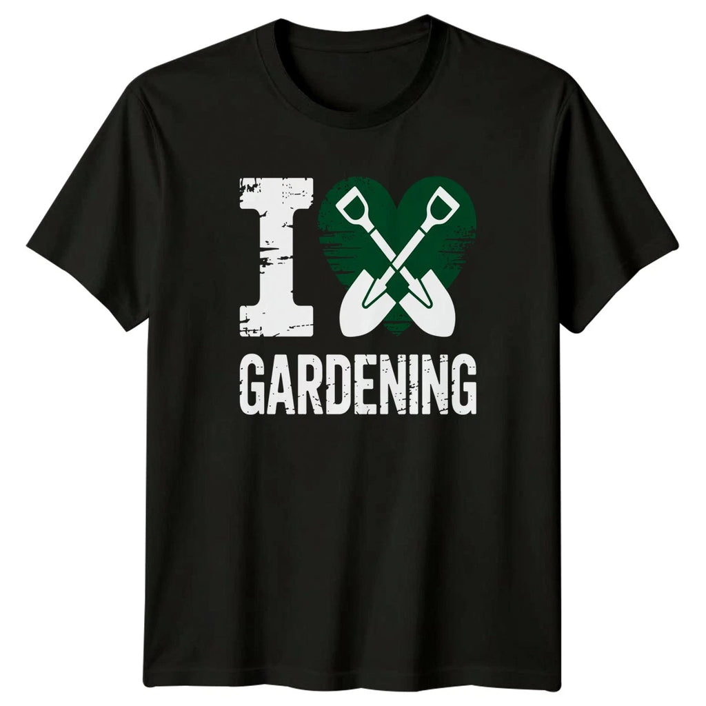 I Love Gardening T-Shirt Garden Tools Gardening Gardening Gift For Him And Her