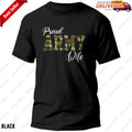 Proud Army Wife Military T-Shirt for Women Wife of Brave US Soldier Gift