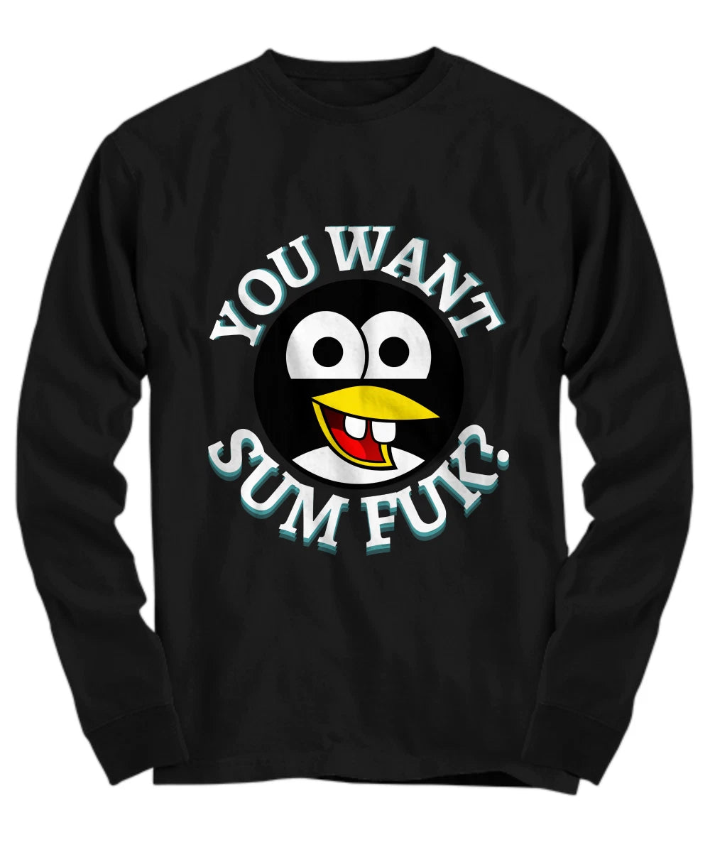 Funny Penguin T-Shirt, Hilarious Meme TShirt Design, You Want Some F*k? Meme Shi