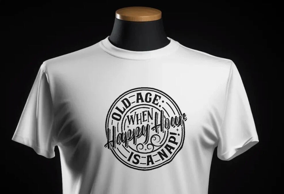 Old Age When Happy Hour Is A Nap Men T-shirt 100% Cotton Getting Old Sarcastic