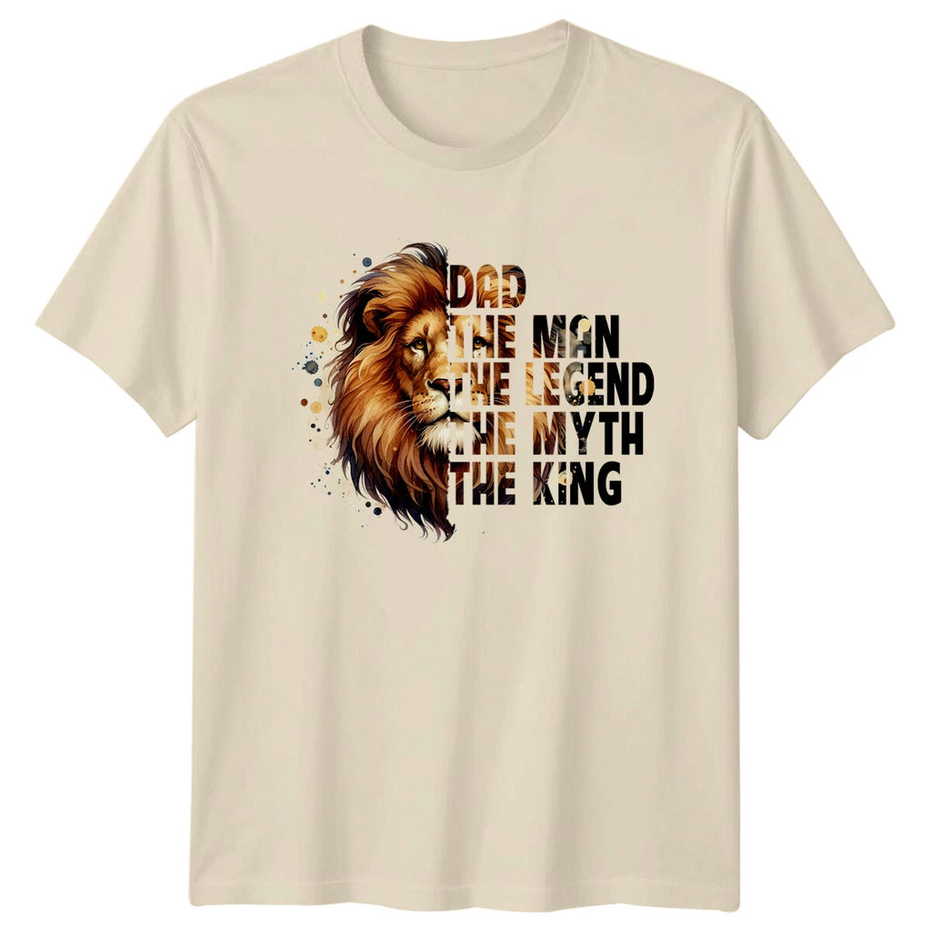 Lion Dad The Man The Legend The Myth The King Fathers Day T-Shirt