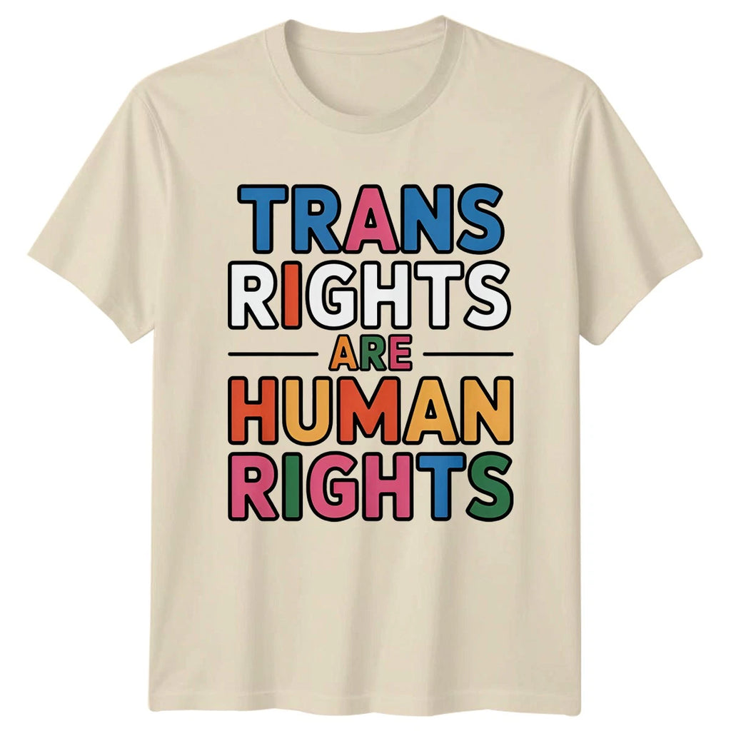 Trans Rights Are Human Rights T-Shirt Transgender LGBTQ Pride For Him And Her