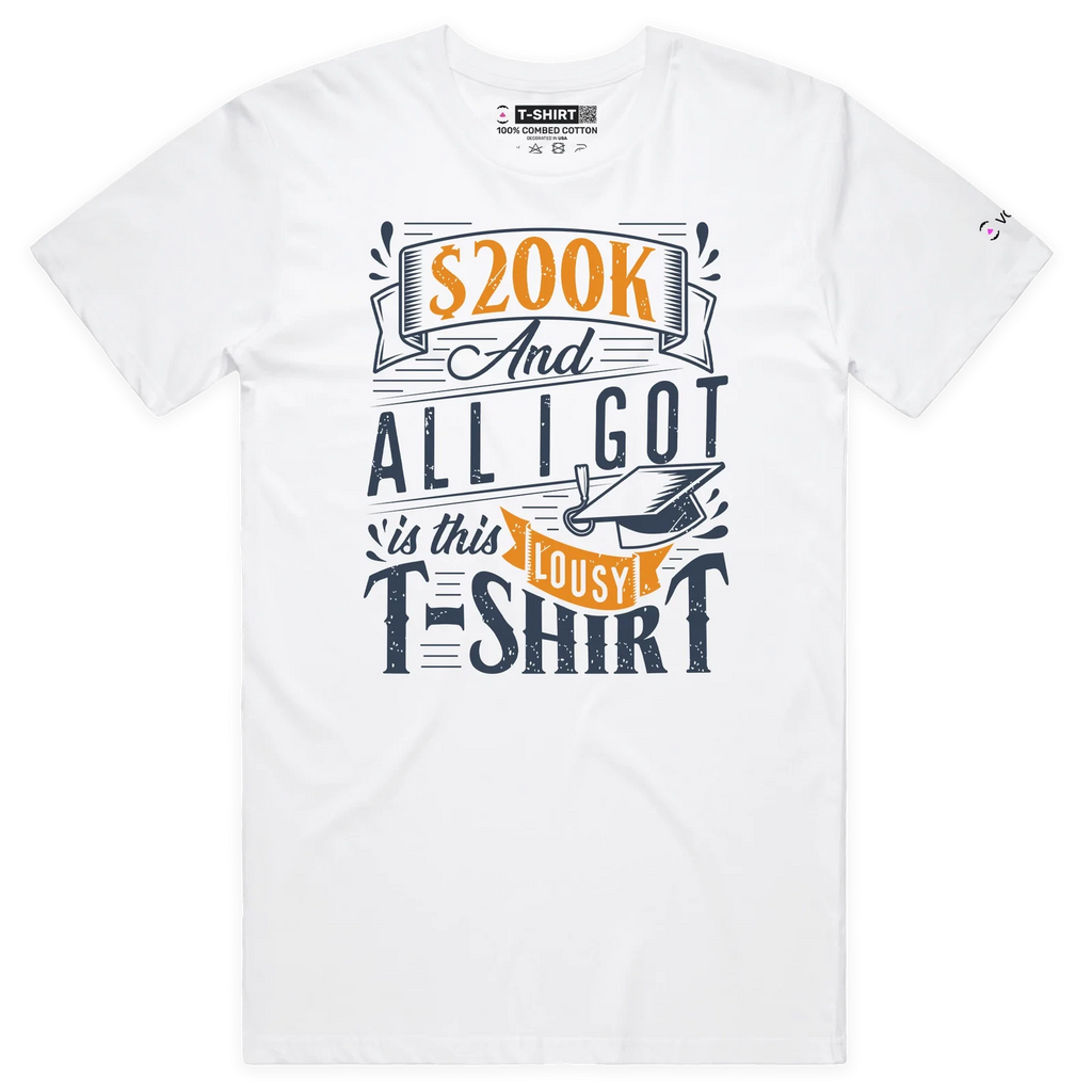 VOICEART Student Loan Funny T-Shirt with Premium Graphic and Sarcastic Design
