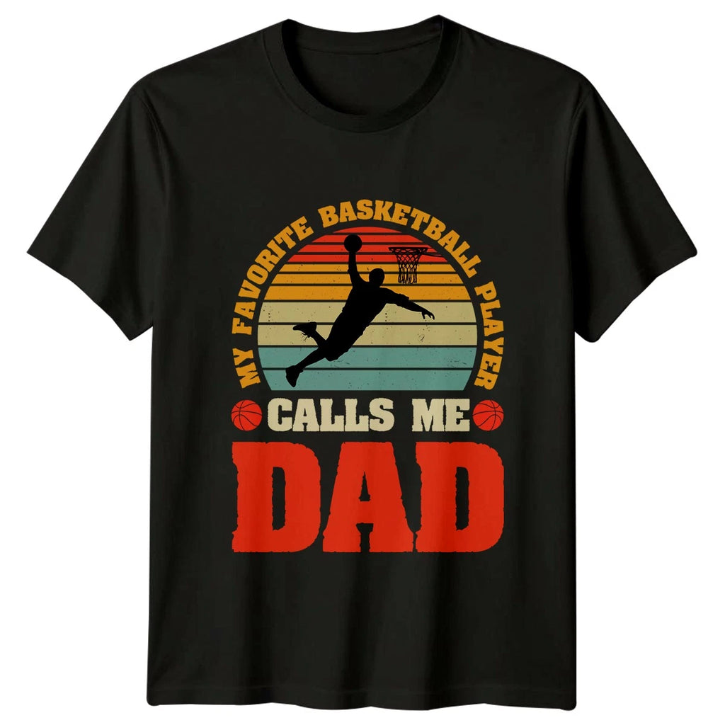 My Favorite Basketball Player Calls Mens T-Shirt Basketball Dad Fathers Day