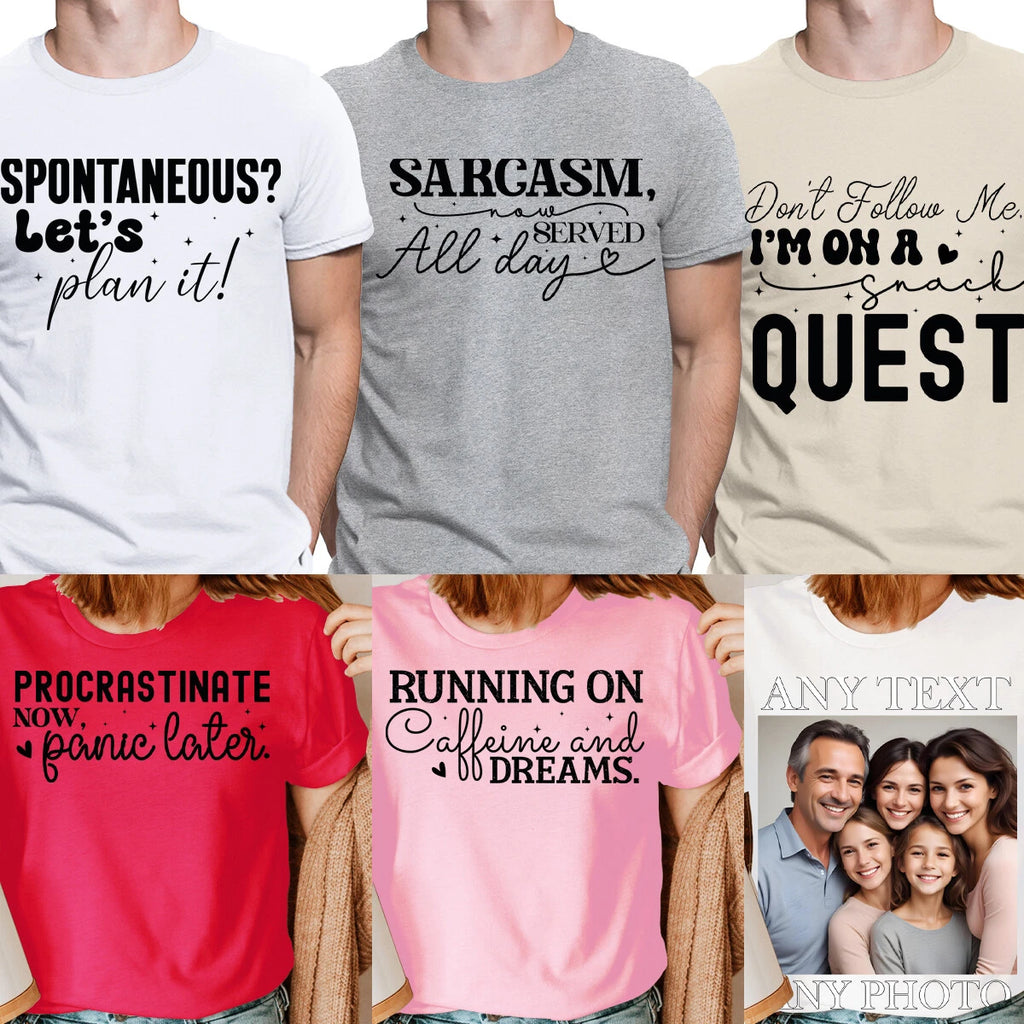 Funny & Sarcastic Quote T-Shirts Inspirational Humor For Unisex Mens & Womens #3