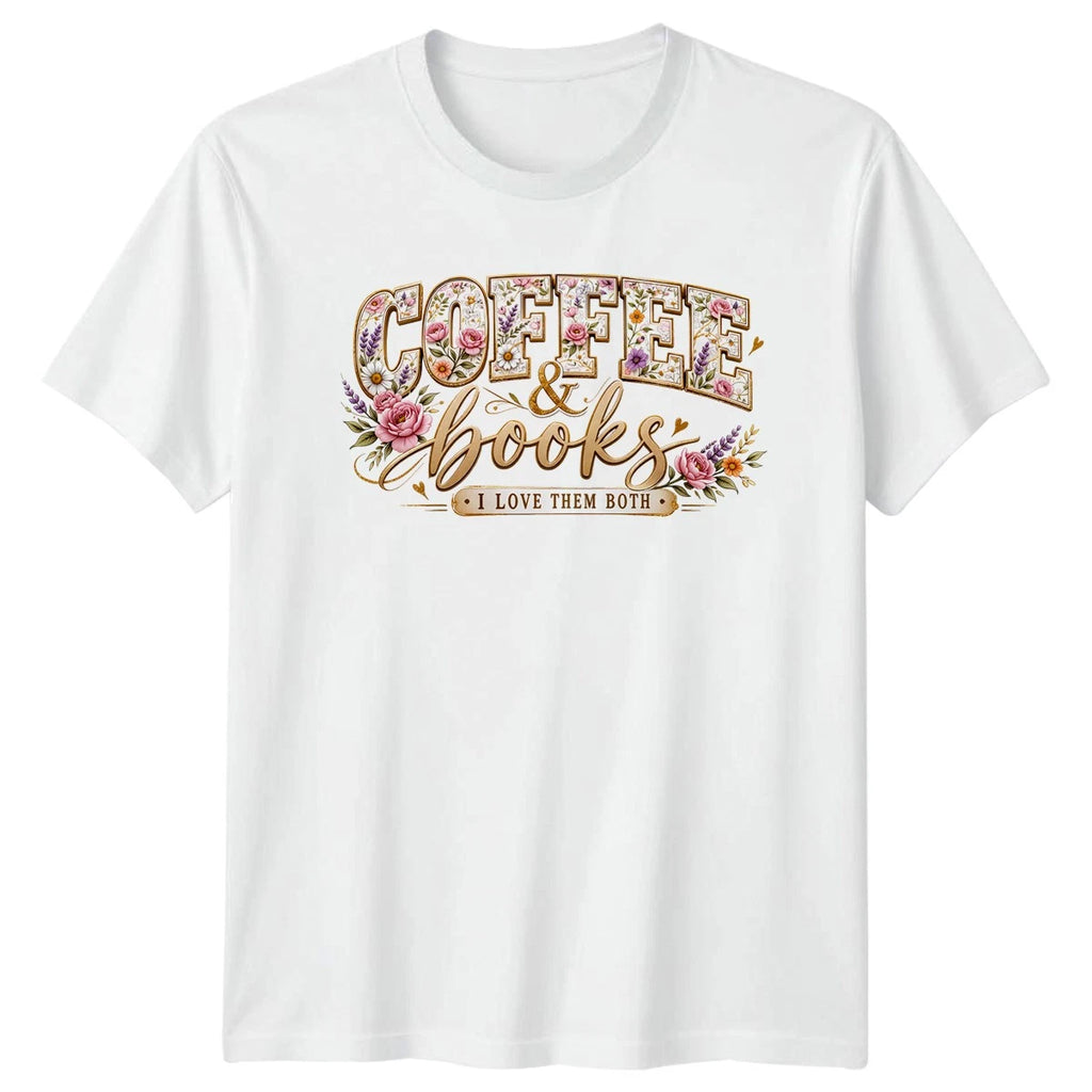 Coffee And Books I Love Womens T-Shirt Reading Mothers Day Gift For Her