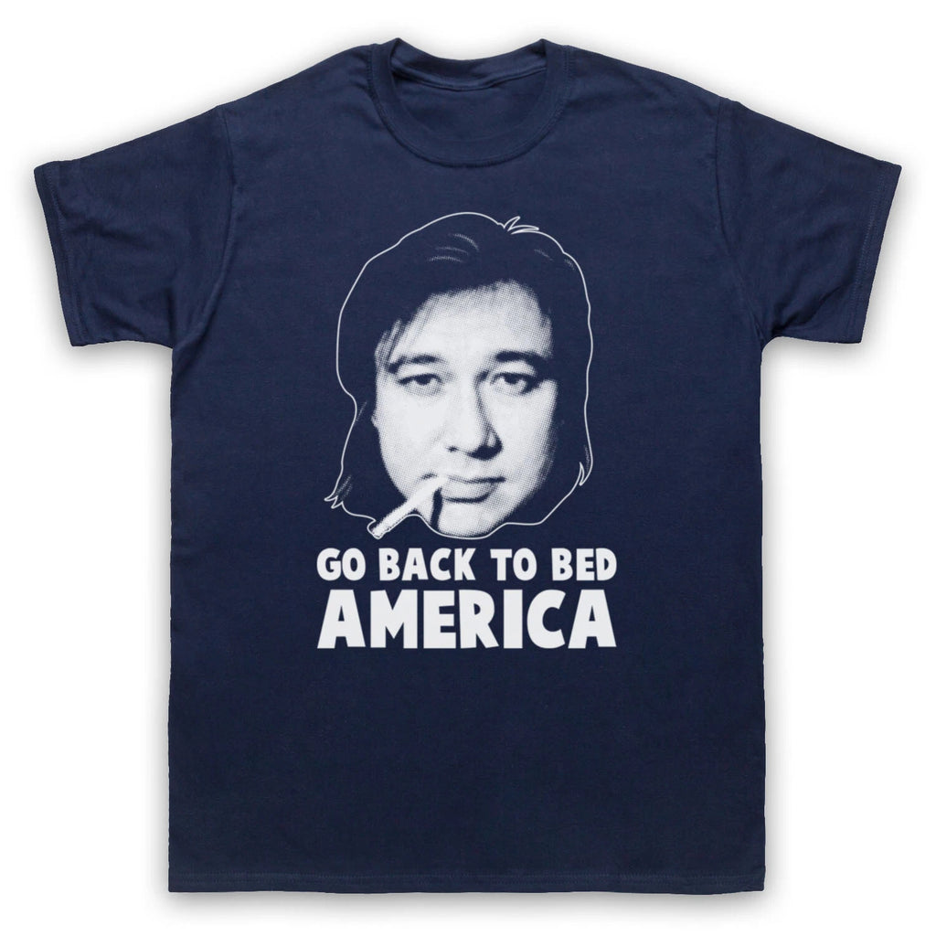 BILL HICKS UNOFFICIAL GO BACK TO BED AMERICA COMEDIAN MENS & WOMENS T-SHIRT