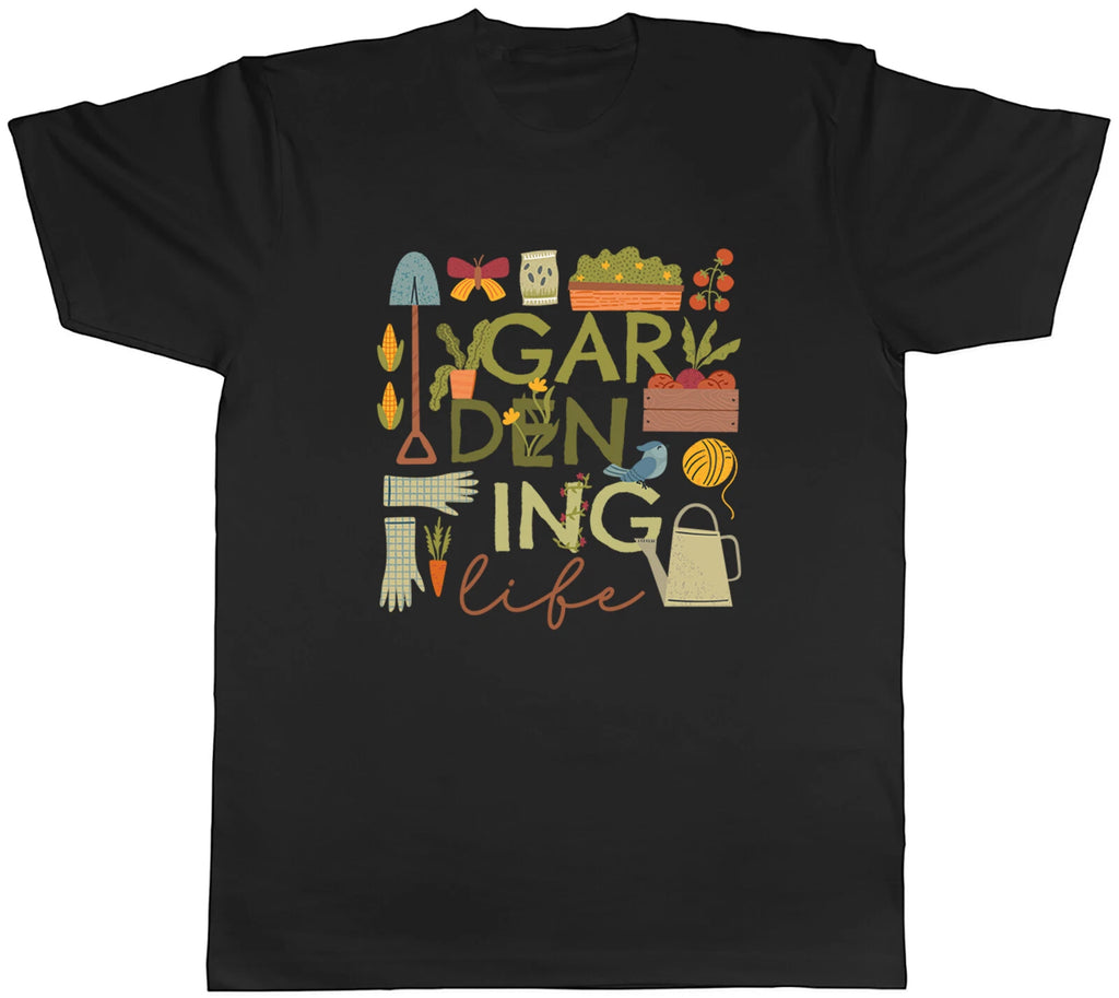 Gardening Life Mens T-Shirt Gardener Garden Lover Plants Unisex Tee Gift