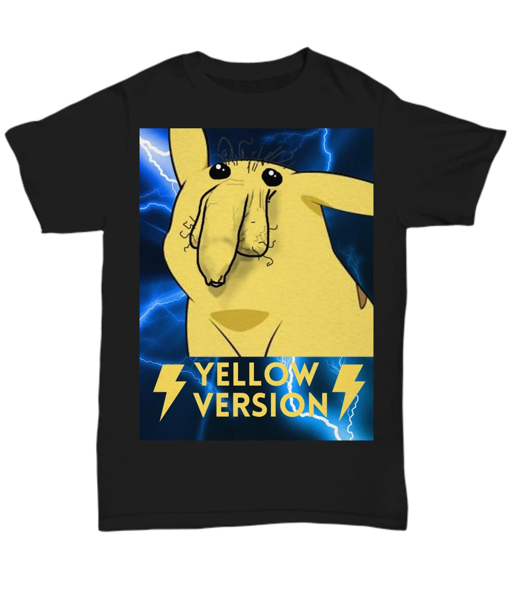 Meme Shirt, Funny Pinachu Yellow Version, Unisex Black T-Shirt, Vulgar Shirt, Fu