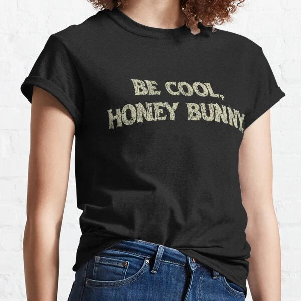 Be Cool Honey Bunny 1994 Classic T Shirt