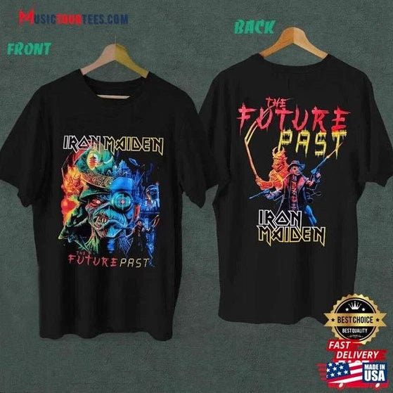 Iron Maiden Shirt The Future Past Tour 2023 Sweatshirt Classic T-shirt Double