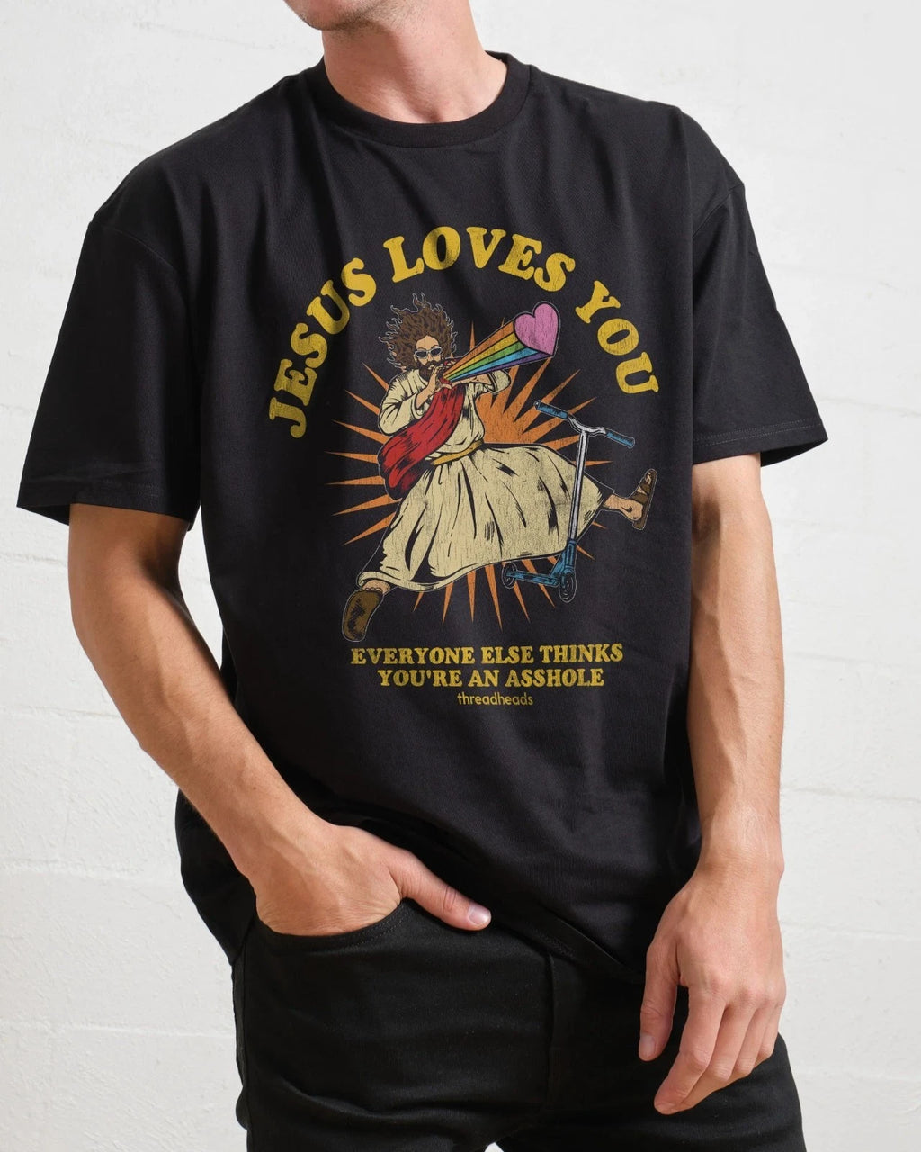 Jesus Loves You Everyone Else Thinks T Shirt Funny Christian Sarcastic Meme Tees